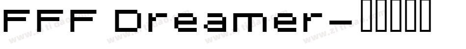 FFF Dreamer字体转换